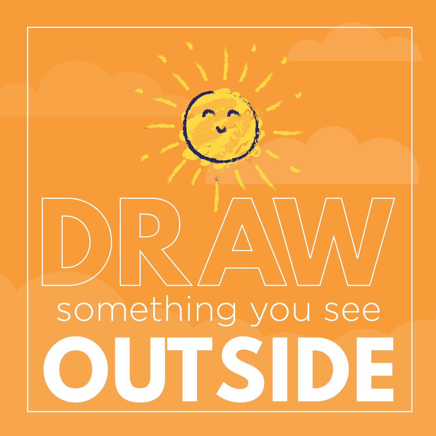 Draw something you see outside