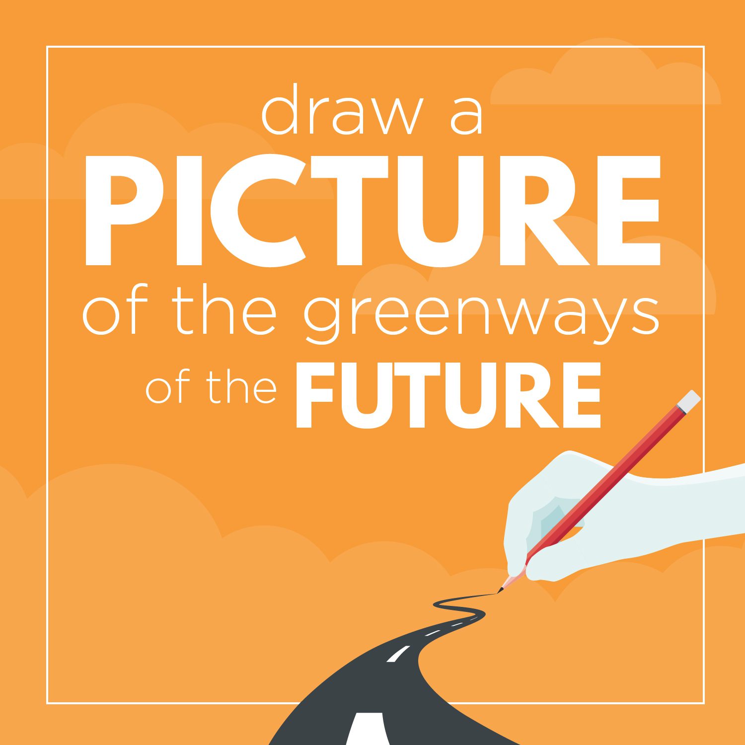 Draw a picture of the greenways of the future