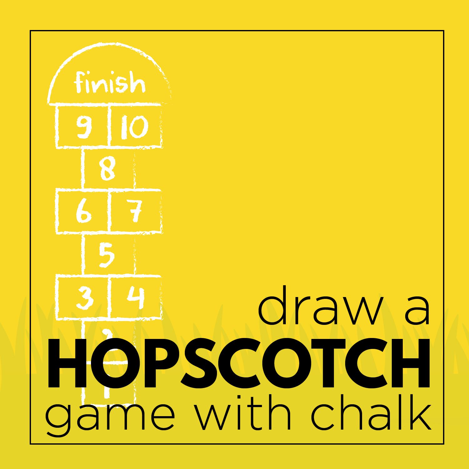 Draw a hopscotch game with chalk