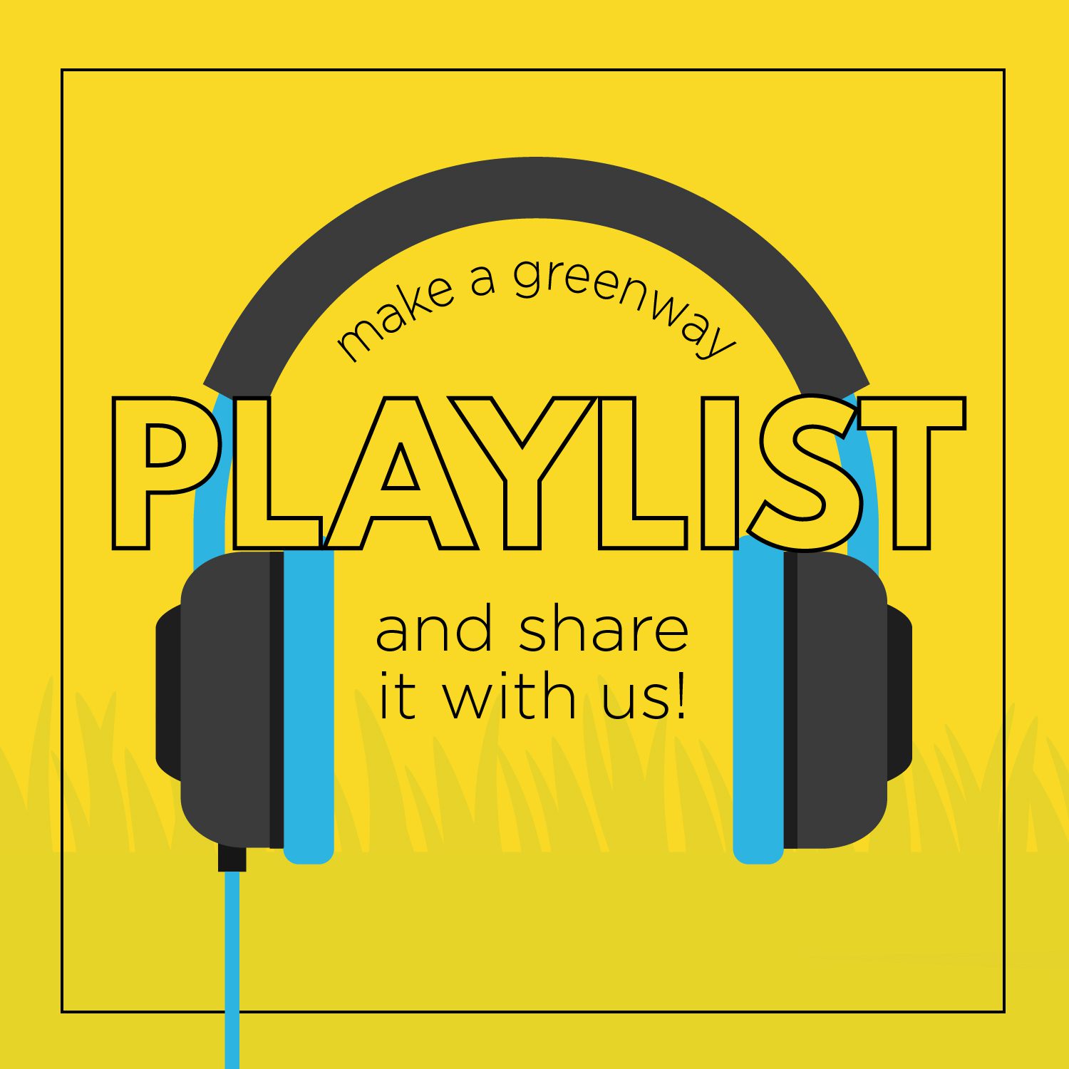 Make a greenway playlist and share it with us!